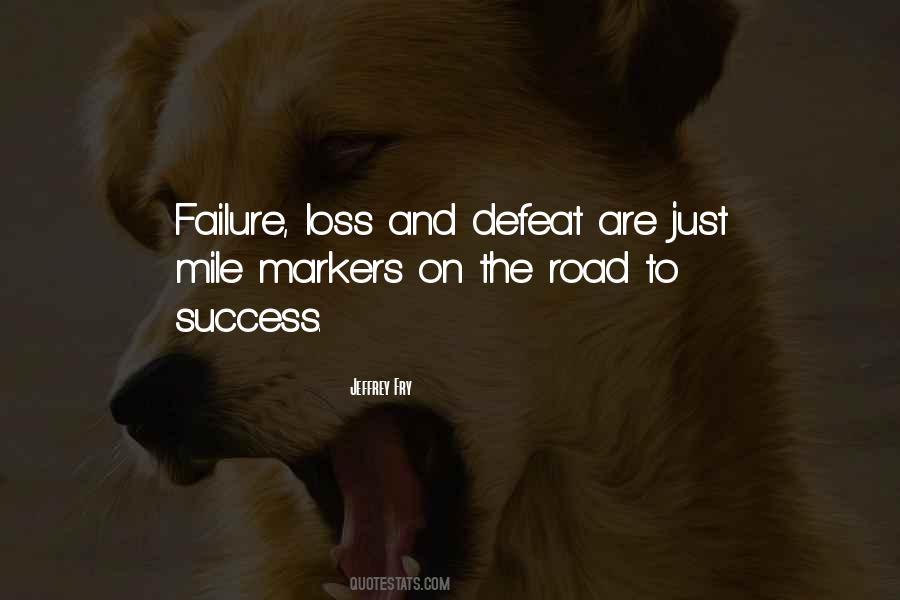 Success Road Quotes #281410