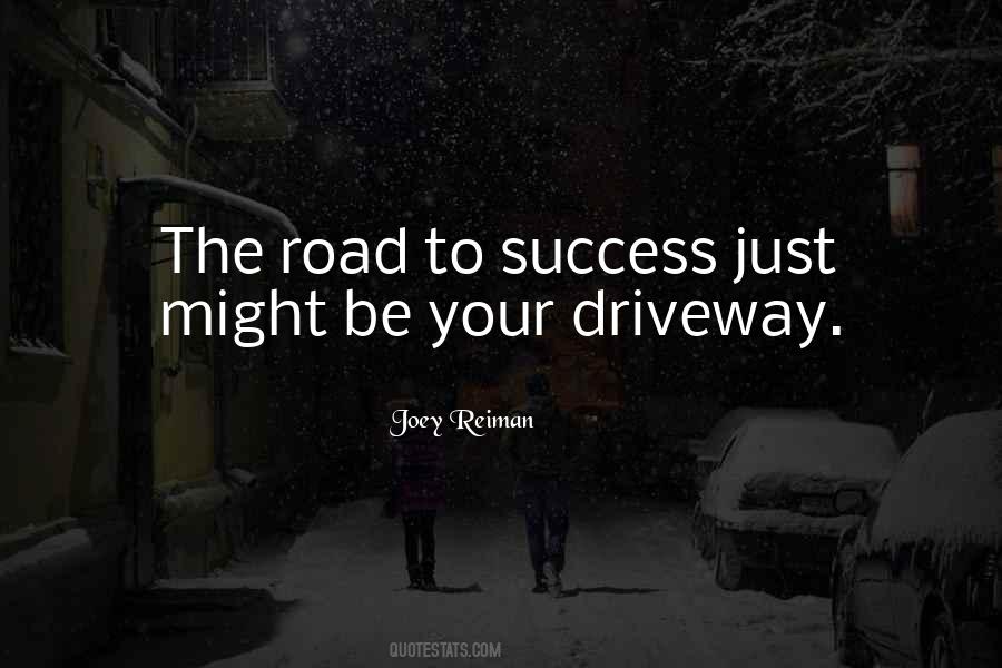 Success Road Quotes #882932
