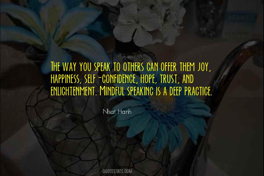 Mindful Speaking Quotes #836464