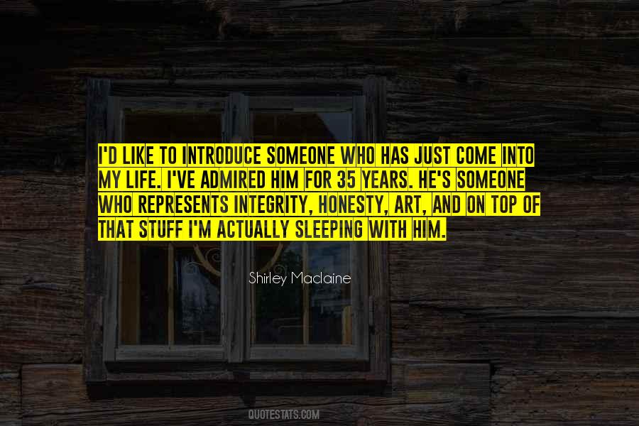 Quotes About Honesty Integrity #260290