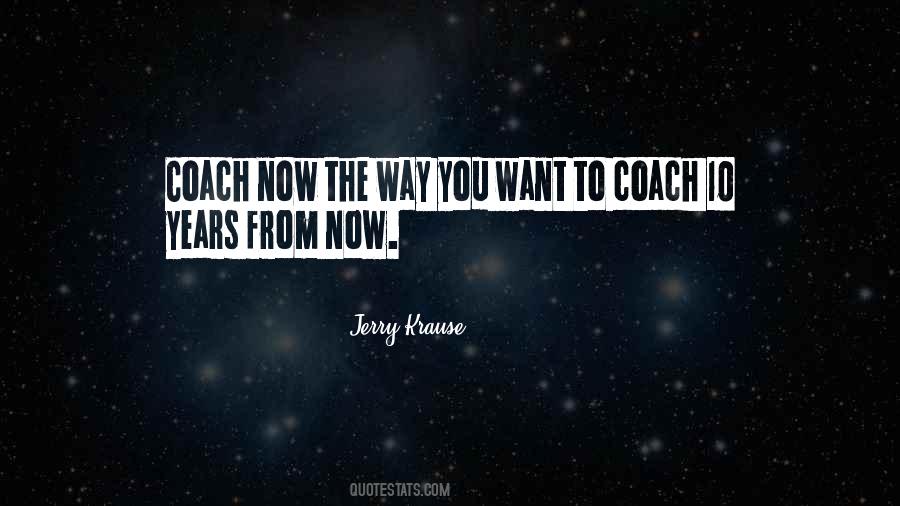 Quotes About The Coaching #264332