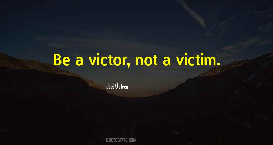 Quotes About A Victim #1351576