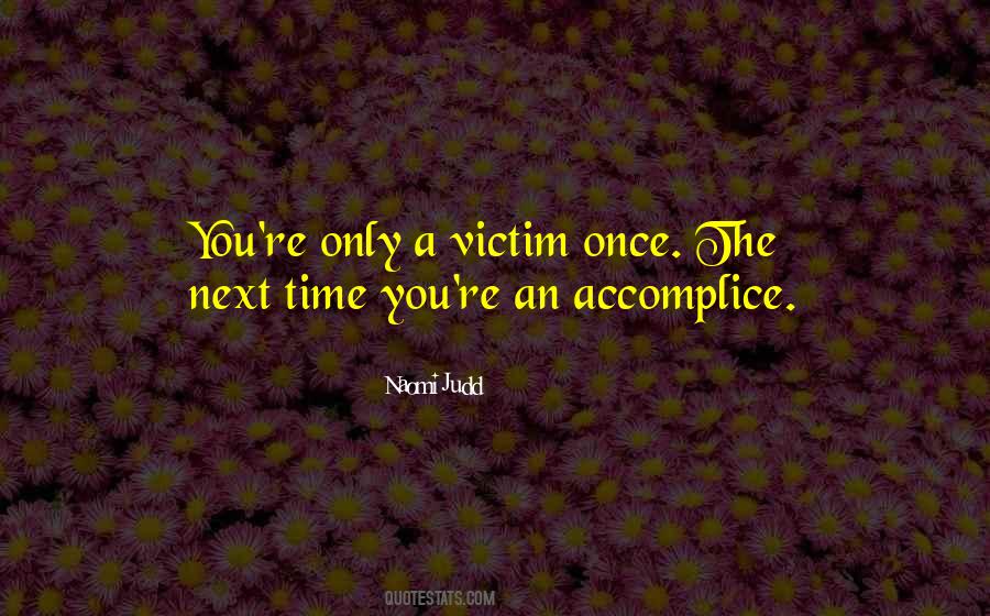 Quotes About A Victim #978544