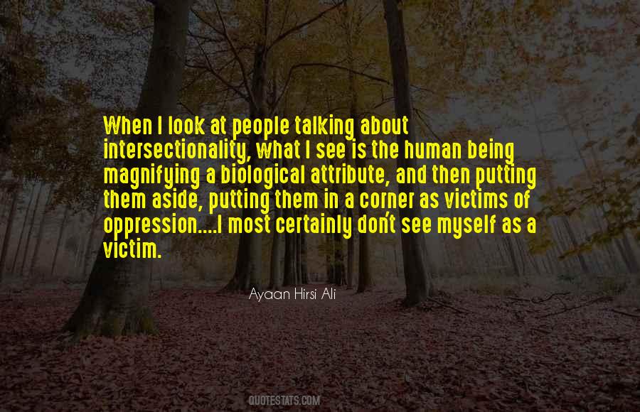 Quotes About A Victim #984336