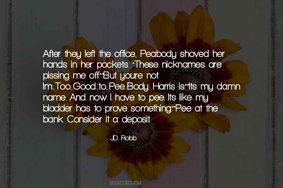 You Are Too Good To Me Quotes #403157