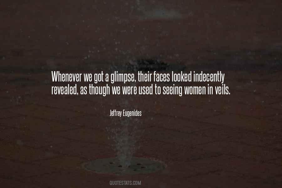 In Their Faces Quotes #981183