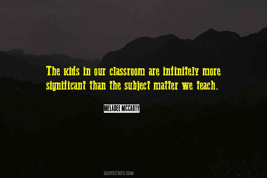 Educational Kids Quotes #1147843