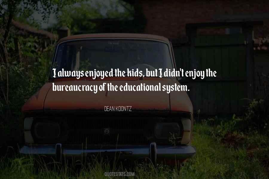 Educational Kids Quotes #1294050