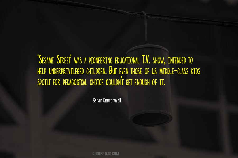 Educational Kids Quotes #1430633