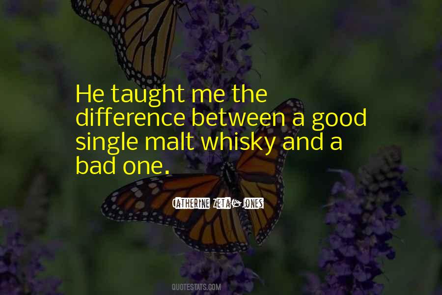 Single Malt Whisky Quotes #34427