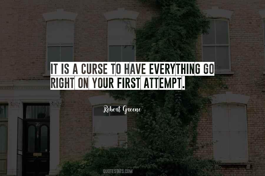 Quotes About Go Right #1410365