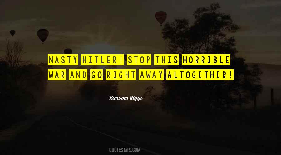 Quotes About Go Right #1701336