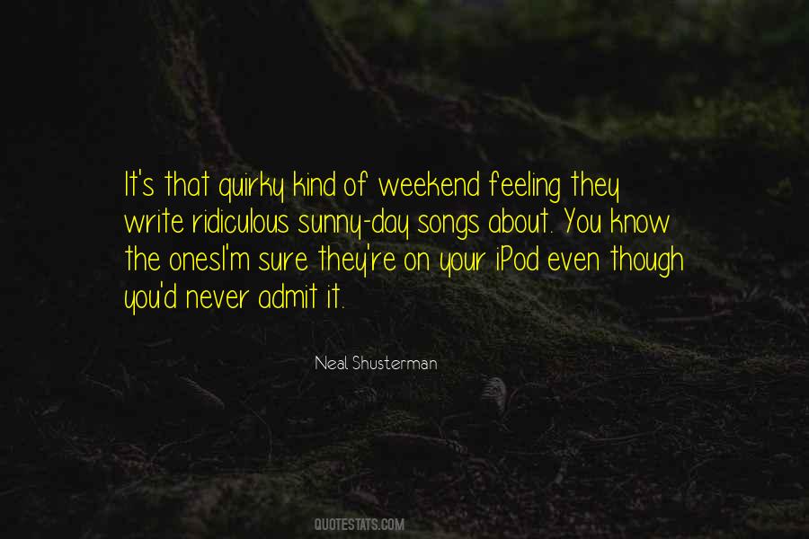 Weekend Day Quotes #571524