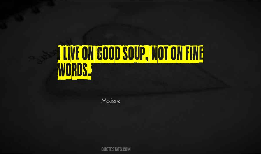 Good Soup Quotes #1377851