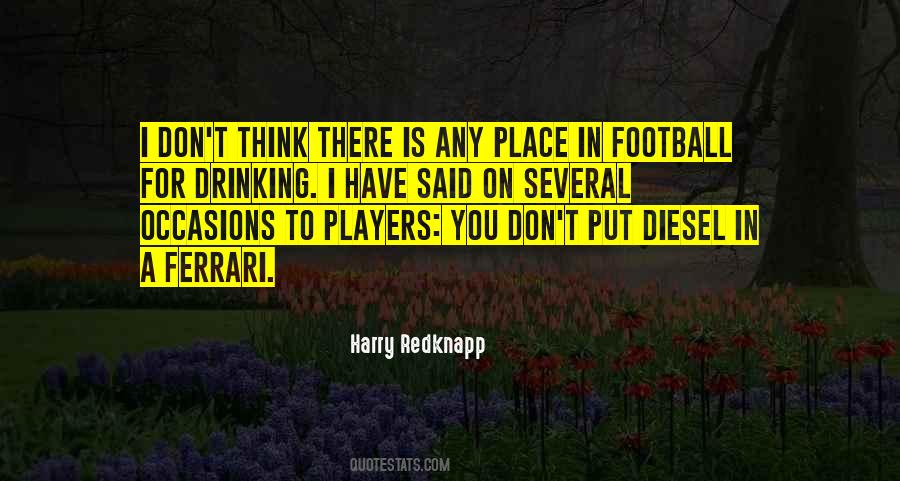 Football Drinking Quotes #853192 Football Drinking Quotes #853192