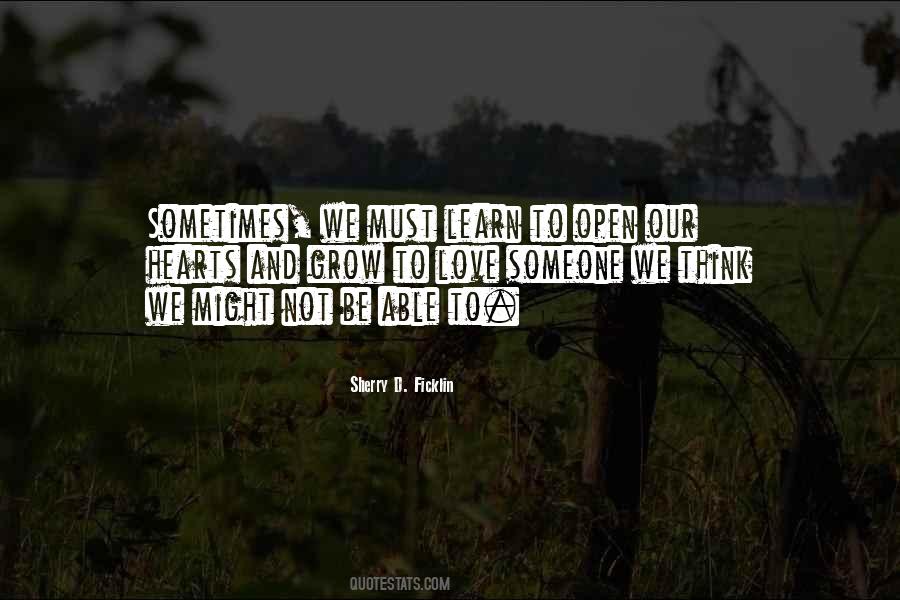 We Grow We Learn Quotes #1663875