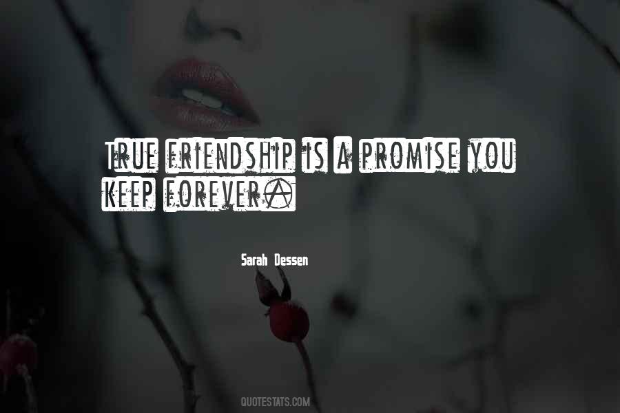 True Friendship Is Quotes #313535
