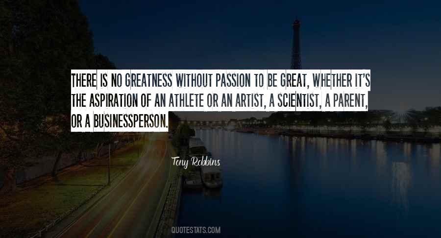 Passion Inspirational Quotes #1047905