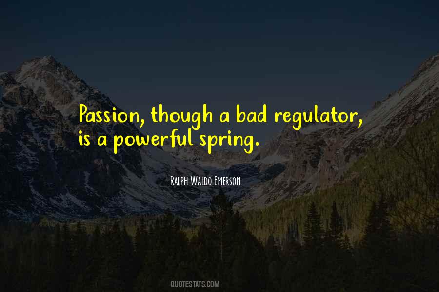 Passion Inspirational Quotes #1389084