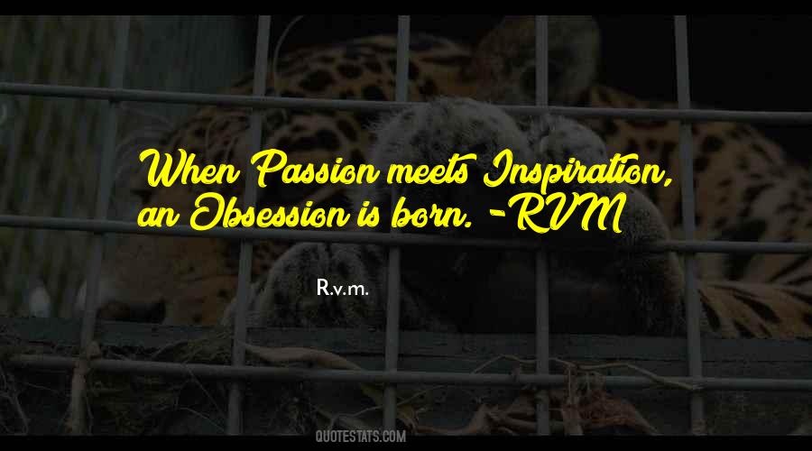 Passion Inspirational Quotes #142926