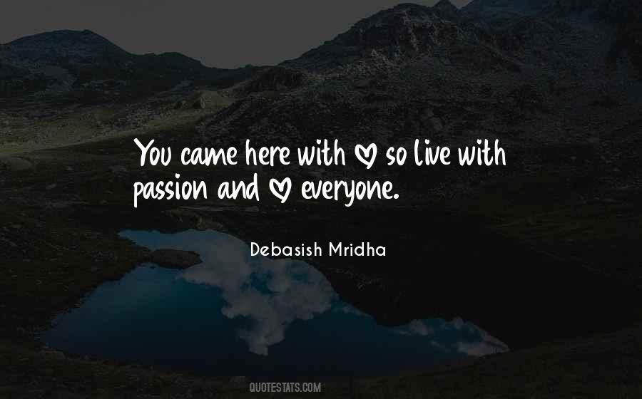 Passion Inspirational Quotes #1490279