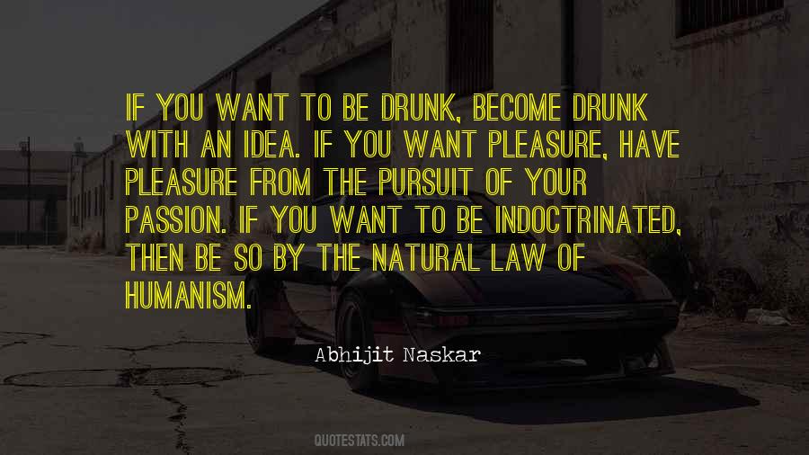 Passion Inspirational Quotes #1492652