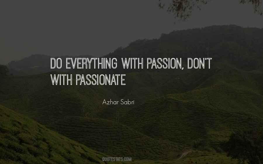 Passion Inspirational Quotes #199373
