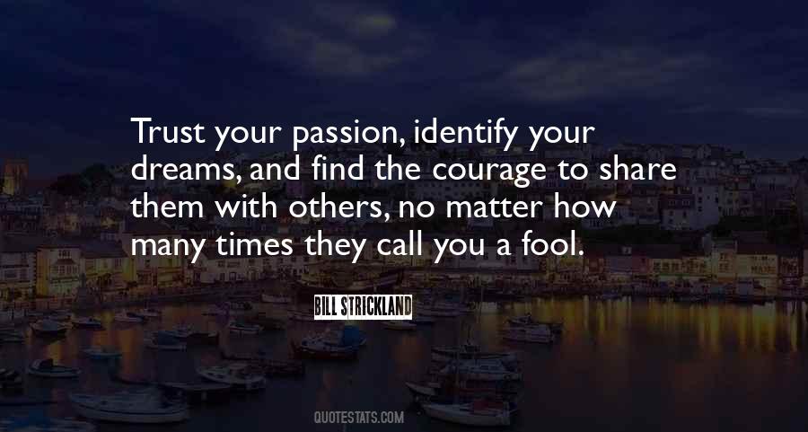 Passion Inspirational Quotes #274579