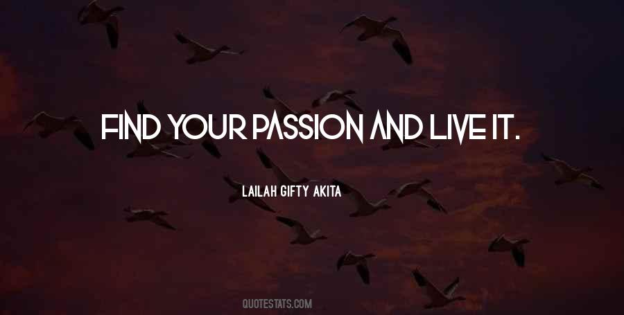 Passion Inspirational Quotes #395069