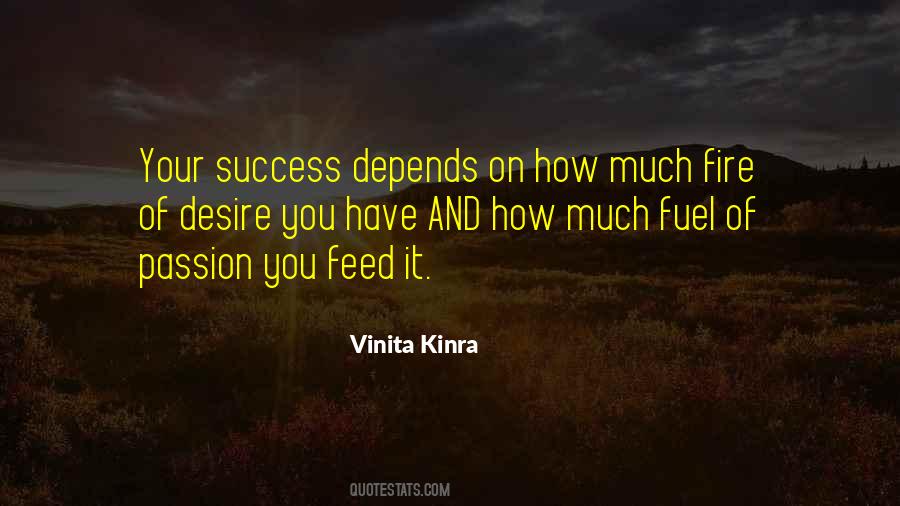 Passion Inspirational Quotes #524262