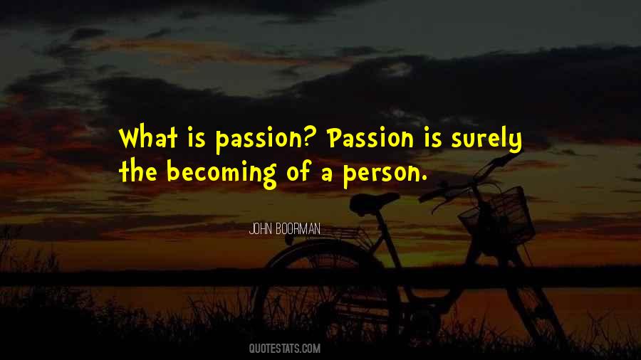 Passion Inspirational Quotes #781560