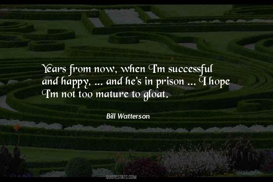 Successful And Happy Quotes #242850
