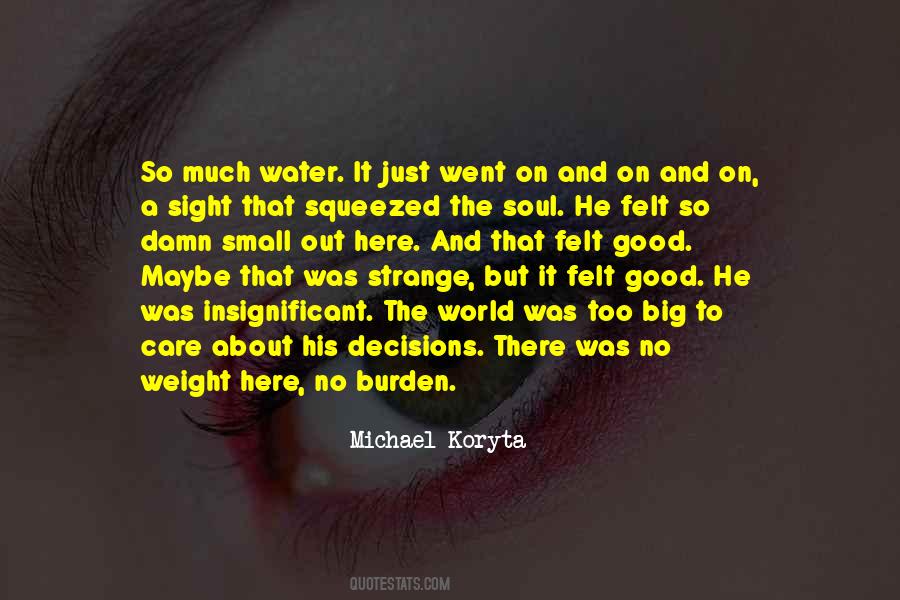 Big Soul Quotes #1252461