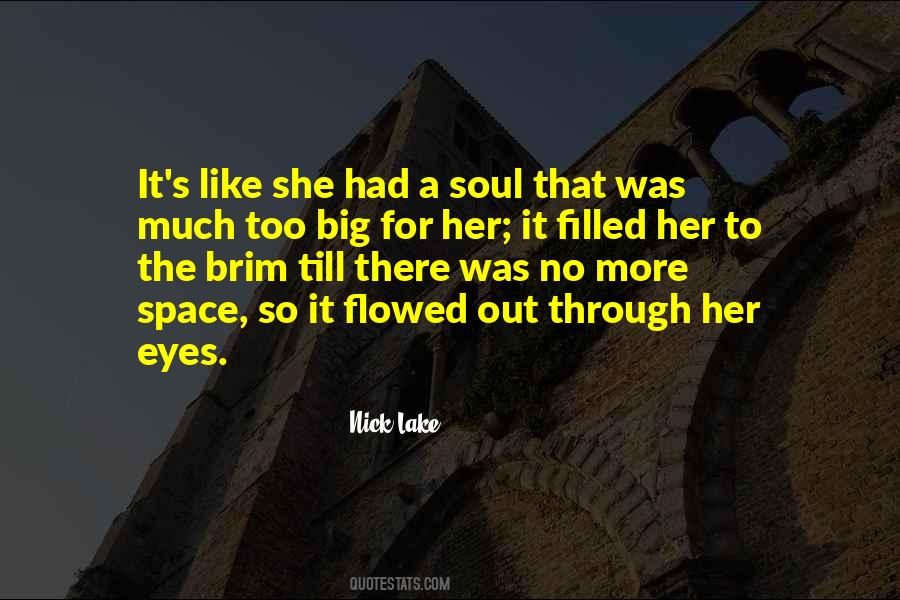 Big Soul Quotes #756637