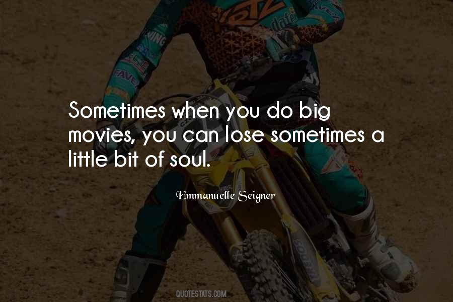 Big Soul Quotes #984050