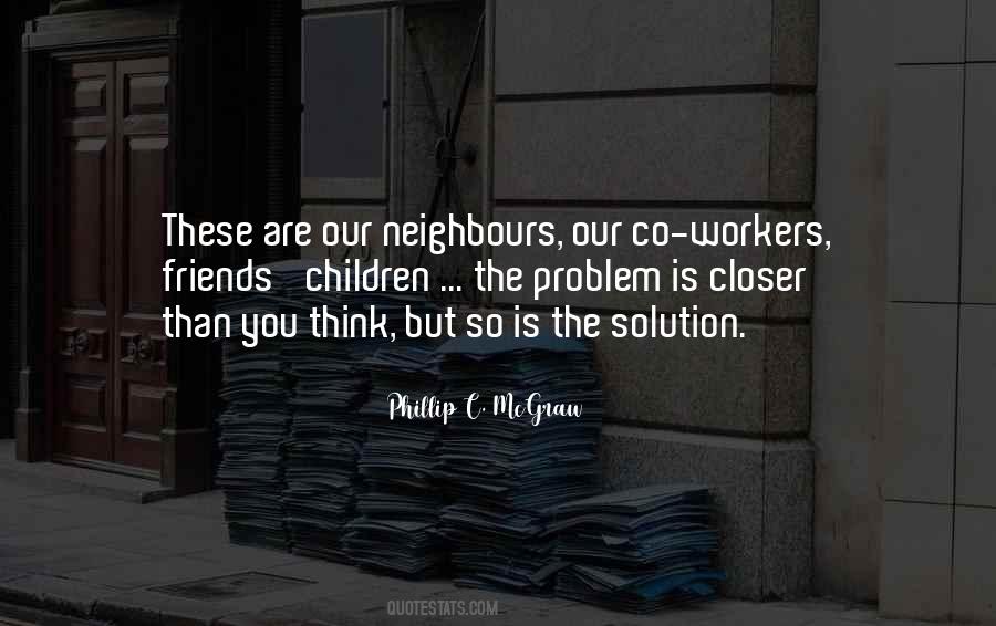 You Are The Solution Quotes #1097584