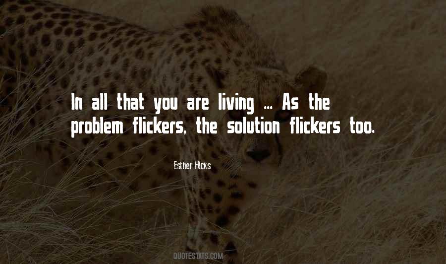 You Are The Solution Quotes #1127496