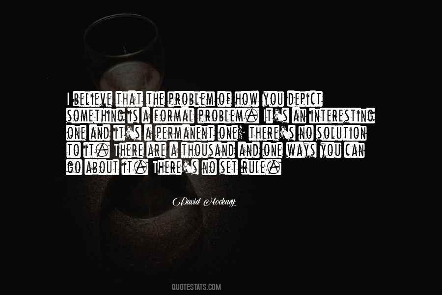 You Are The Solution Quotes #1281676