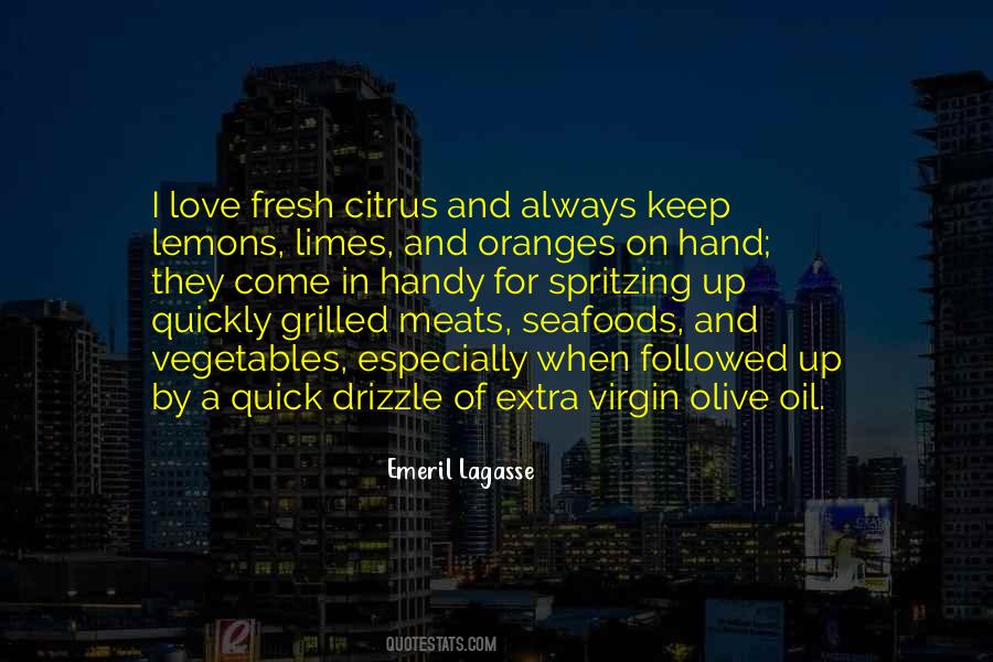 Extra Virgin Olive Oil Quotes #648194