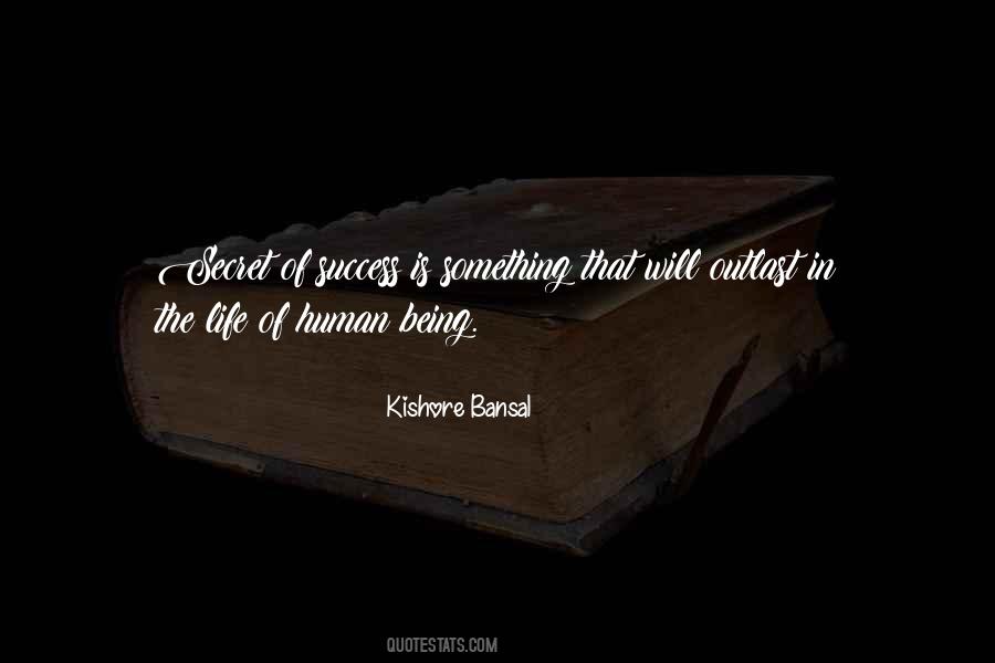 What Is The Secret Of Success Quotes #420961
