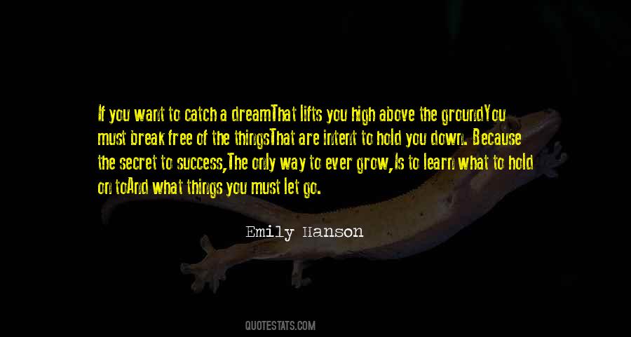 What Is The Secret Of Success Quotes #839822