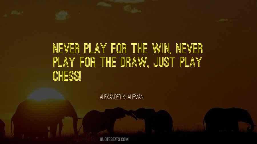 Chess Win Quotes #425048