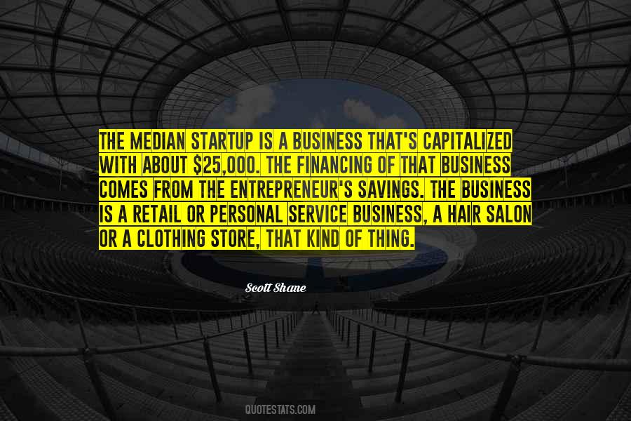 Startup Business Quotes #1521994