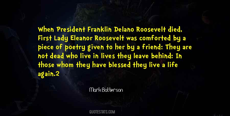 President Franklin D Roosevelt Quotes #1525675