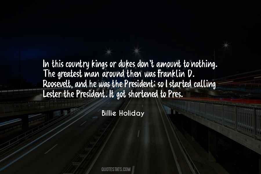 President Franklin D Roosevelt Quotes #154614