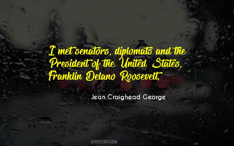 President Franklin D Roosevelt Quotes #35171