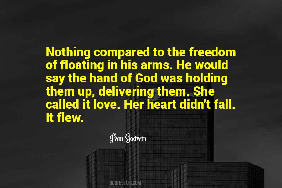 Holding On To God Quotes #1023146