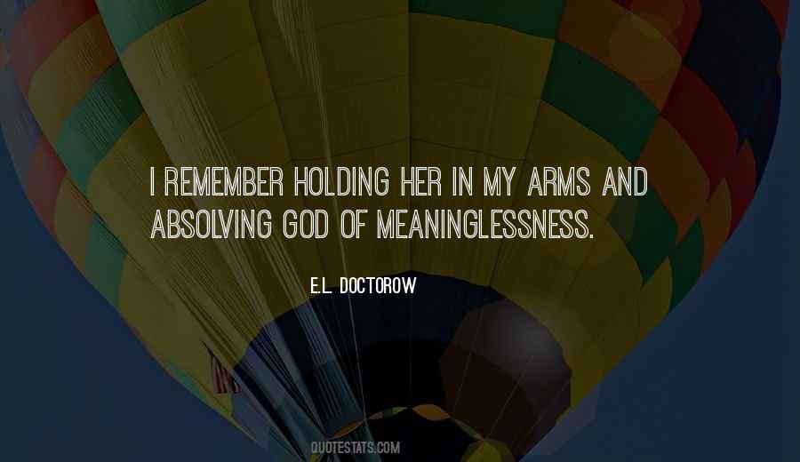 Holding On To God Quotes #124553