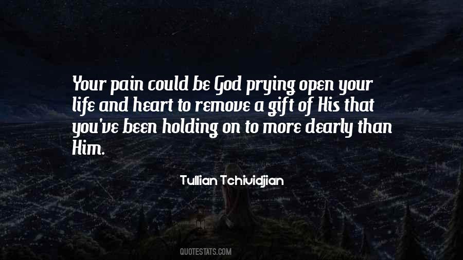 Holding On To God Quotes #257487