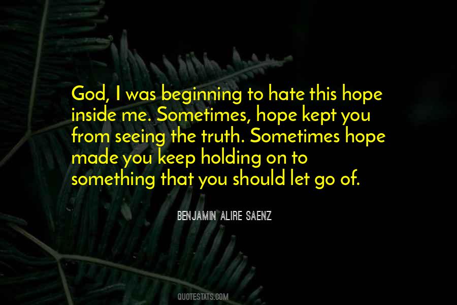 Holding On To God Quotes #403534